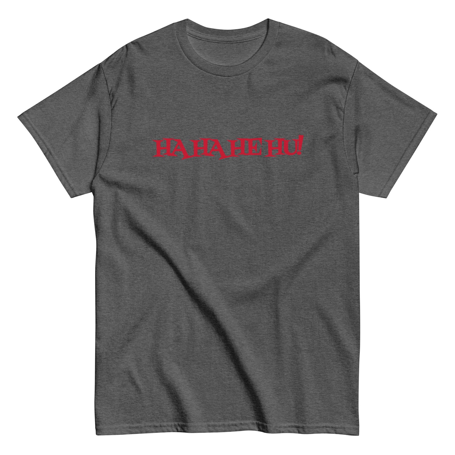 Ha Ha He Hu - Unisex classic tee