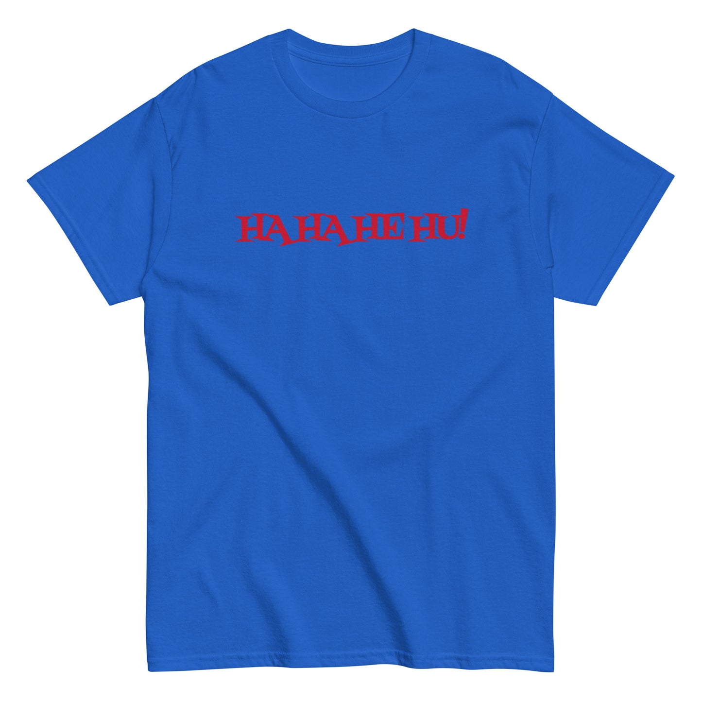 Ha Ha He Hu - Unisex classic tee